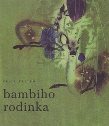 Bambiho rodinka - Felix Salten