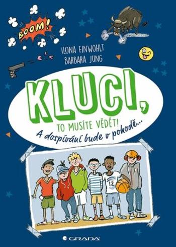 Kluci, to musíte vědět! - Ilona Einwohlt - e-kniha