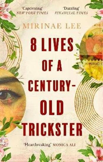 8 Lives of a Century-Old Trickster - Mirinae Lee