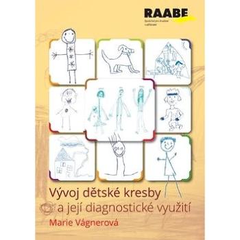 Vývoj dětské kresby a její diagnostické využití (978-80-7496-333-9)