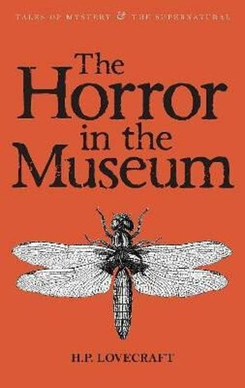 The Horror in the Museum: Collected Short Stories Volume Two - Howard P. Lovecraft