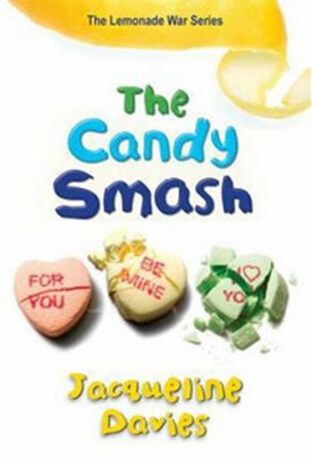 The Candy Smash (Defekt) - Jacqueline Davies