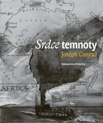 Srdce temnoty - Joseph Conrad, Blanka Dvorak