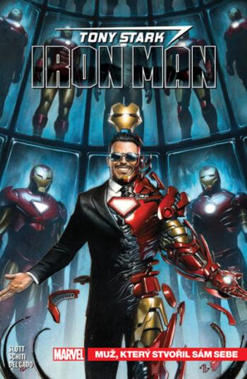 Tony Stark: Iron Man 1 - Muž, který stvořil sám sebe - Dan Slott, Valerio Schiti, Edgar Delgado