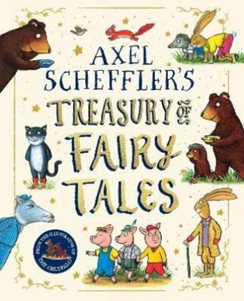 Axel Scheffler Fairy Tale Treasury - Axel Scheffler