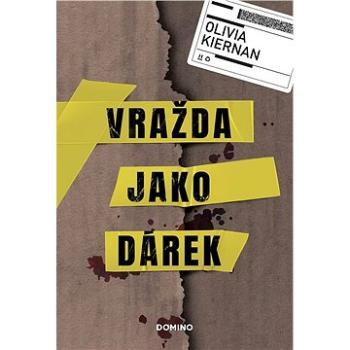 Vražda jako dárek (978-80-749-8617-8)