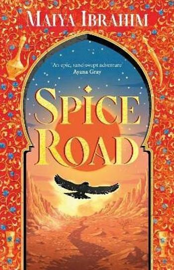 Spice Road - Ibrahim Maiya