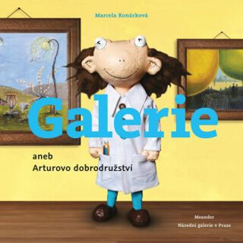 The Gallery of Arthur´s Adventures - Marcela Konárková