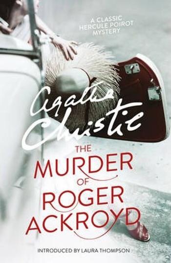 The Murder of Roger Ackroyd - Agatha Christie