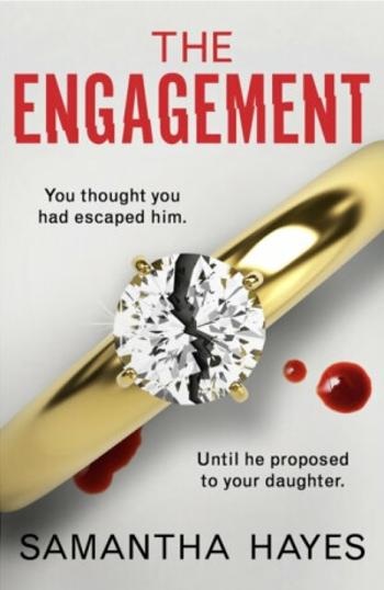 The Engagement - Samantha Hayes