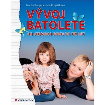 Vývoj batolete (978-80-247-5085-9)