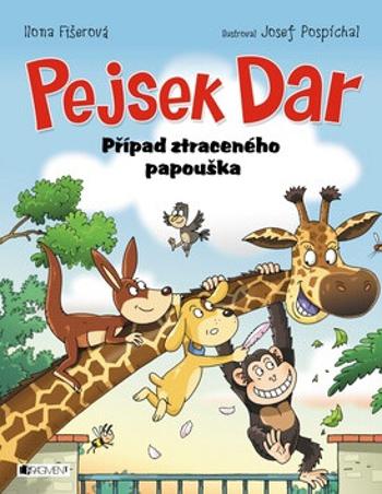 Pejsek Dar Případ ztraceného papouška - Ilona Fišerová