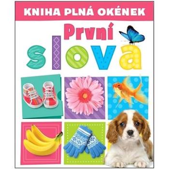 Kniha plná okének  První slova (978-80-256-3043-3)