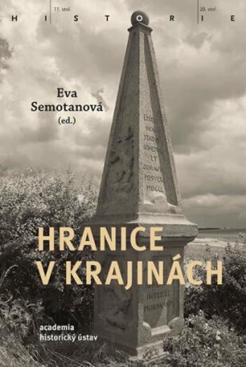 Hranice v krajinách - Eva Semotanová