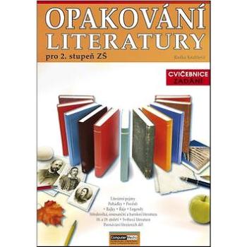 Opakování literatury: pro 2. stupeň ZŠ (978-80-7402-122-0)