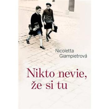 Nikto nevie, že si tu (978-80-573-0023-6)