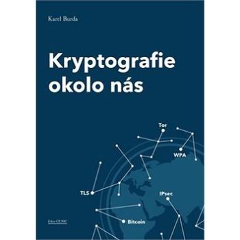 Kryptografie okolo nás (978-80-88168-49-2)