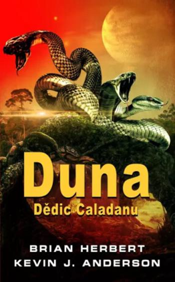 Duna Dědic Caladanu - Kevin James Anderson, Brian Herbert