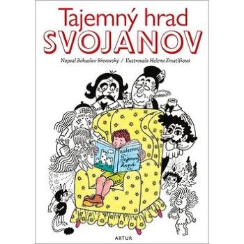 Tajemný hrad Svojanov (978-80-7483-087-7)