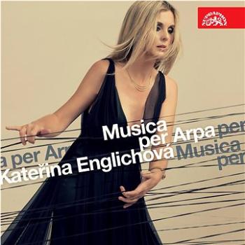 Englichová Kateřina: Musica per Arpa - CD (SU4185-2)