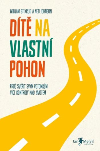 Dítě na vlastní pohon - Ned Johnson, William Stixrud - e-kniha