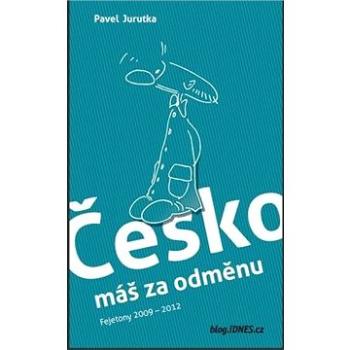 Česko máš za odměnu (978-80-905-2090-5)