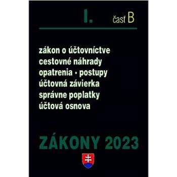 Zákony I-B/2023 – účtovné zákony: Úplné znenie po novelách k 1. 1. 2023 (978-80-8162-249-6)