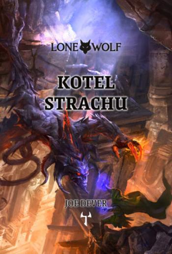 Kotel strachu - Joe Dever