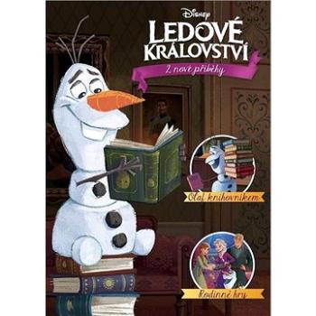 Ledové království 2 nové příběhy: Olaf knihovníkem, Rodinné hry (978-80-252-4875-1)