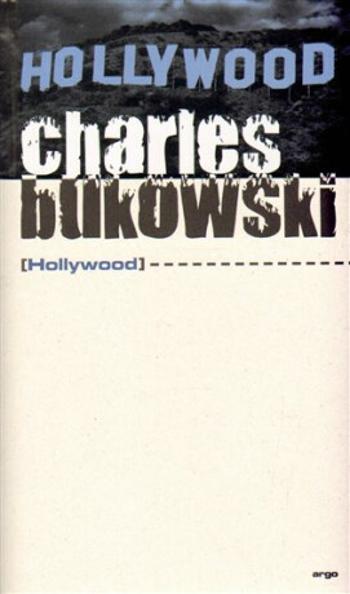 Hollywood - Charles Bukowski