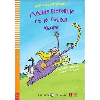 Mamie Petronille et le ruban juane (9788853606228)