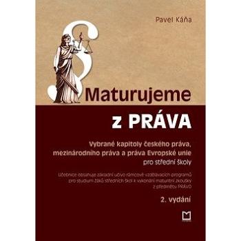 Maturujeme z práva (978-80-7225-445-3)