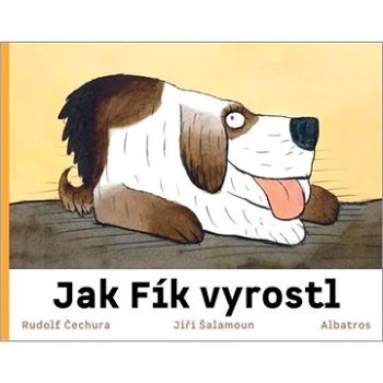 Jak Fík vyrostl (978-80-00-06003-3)