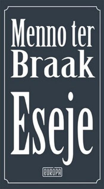 Eseje - Menno ter Braak