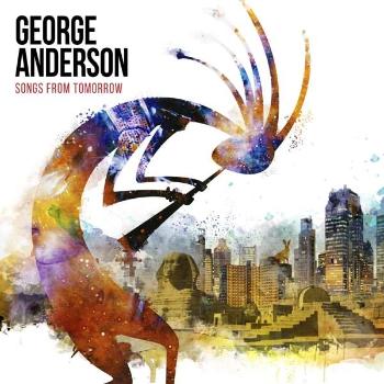 George Anderson, Songs for Tomorrow - George Anderson CD, CD
