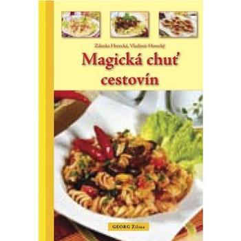 Magická chuť cestovín (978-80-8154-065-3)