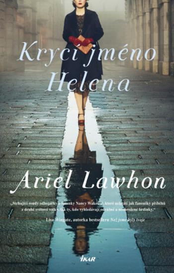 Krycí jméno Helena - Lawhon Ariel - e-kniha