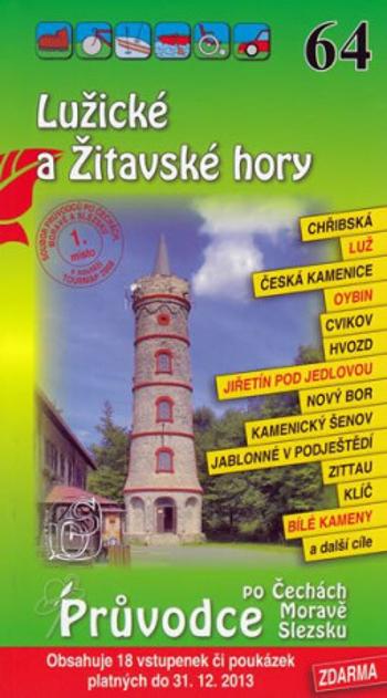 Lužické a Žitavské hory 64. - Průvodce po Č,M,S + volné vstupenky a poukázky