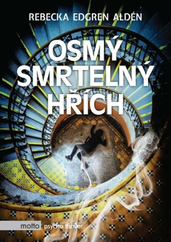 Osmý smrtelný hřích - Rebecka  Edgren Aldén - e-kniha