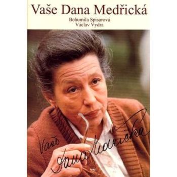 Vaše Dana Medřická (80-85570-56-4)