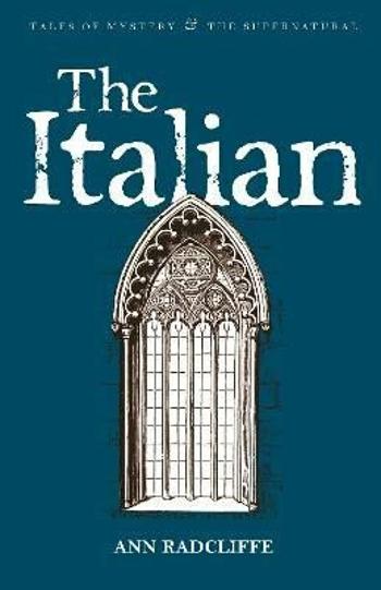 The Italian - Ann Radcliffe