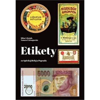 Etikety: zo Spišskej Belej a Popradu (978-80-972249-0-5)