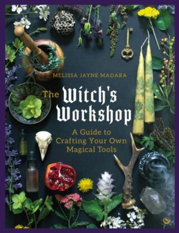 The Witch's Workshop - Melissa Jayne  Madaraová