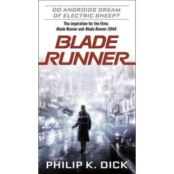 Blade Runner. Movie Tie-In (1524796972)