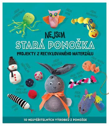 Nejsem stará ponožka - Sara Stanford