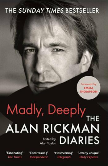 Madly, Deeply: The Alan Rickman Diaries (Defekt) - Alan Rickman