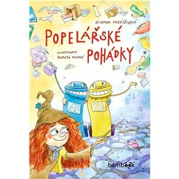 Popelářské pohádky  (978-80-271-3433-5)