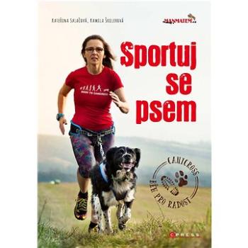 Sportuj se psem (978-80-264-1858-0)