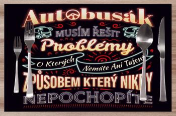 Prostírání Autobusák – problémy