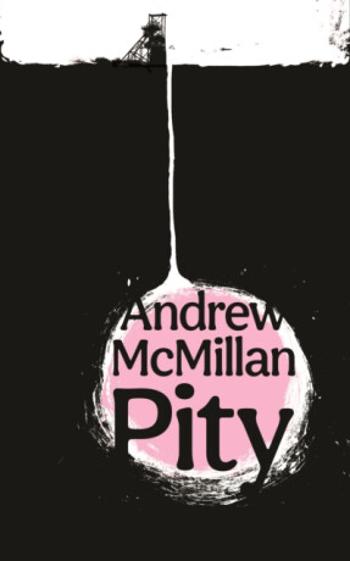 Pity - McMillan Andrew